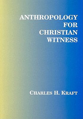 Anthropology for Christian Witness book