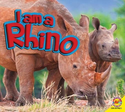 I Am a Rhino book