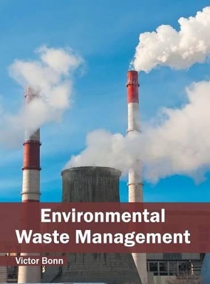 Environmental Waste Management book