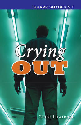 Crying Out (Sharp Shades) book