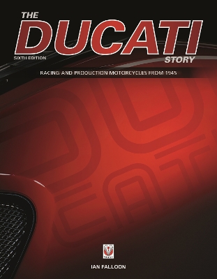 Ducati Story - 6th Edition book