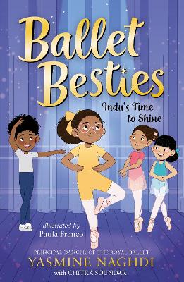 Ballet Besties: Indu's Time to Shine book