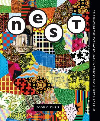The Best of Nest: Celebrating the Extraordinary Interiors from Nest Magazine book