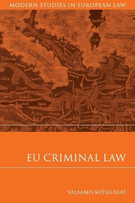 EU Criminal Law by Valsamis Mitsilegas