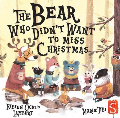 Bear Who Didn't Want To Miss Christmas book