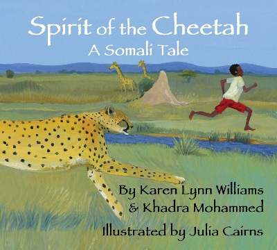 Spirit of the Cheetah: A Somali Tale book