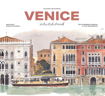 Venice Sketchbook by Fabrice Moireau