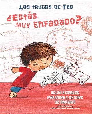 ¿Estás muy enfadado?: Incluye 5 consejos para ayudar a gestionar las emociones/ Are You Very Angry? book