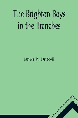 The Brighton Boys in the Trenches book