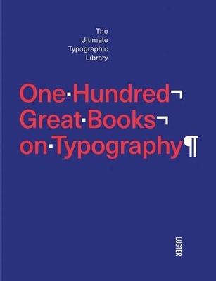 One Hundred Great Books on Typography book