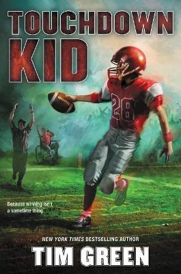 Touchdown Kid by Tim Green