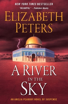 A River in the Sky by Elizabeth Peters