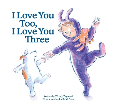I Love You Too, I Love You Three book