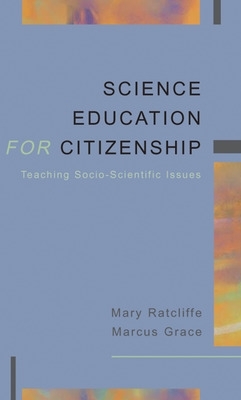 SCIENCE EDUCATION FOR CITIZENSHIP book