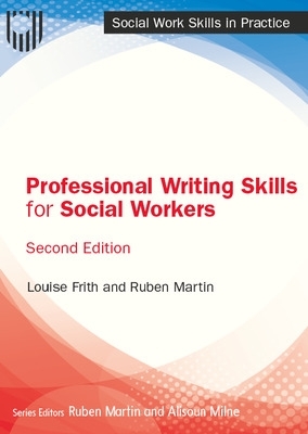 Professional Writing Skills for Social Workers, 2e book