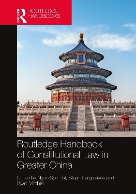 Routledge Handbook of Constitutional Law in Greater China book