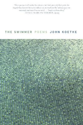 The Swimmer by John Koethe