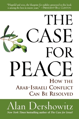 The Case for Peace by Alan M. Dershowitz