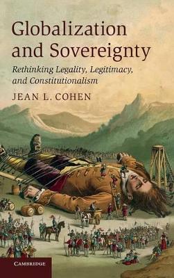 Globalization and Sovereignty by Jean L. Cohen