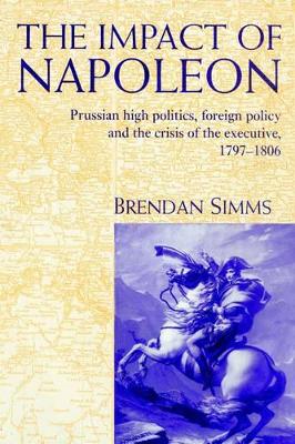 The Impact of Napoleon by Brendan Simms
