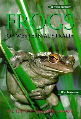 Frogs of Western Australia by Michael J Tyler