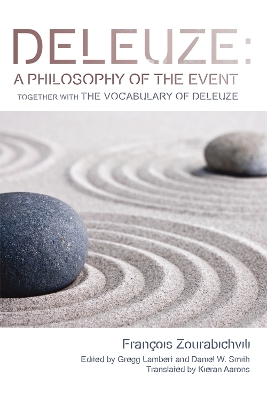 Deleuze: A Philosophy of the Event book