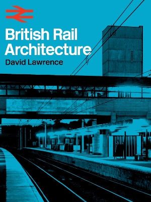 British Rail Architecture book