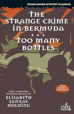 Strange Crime in Bermuda/Too Many Bottles book