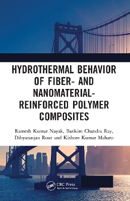Hydrothermal Behavior of Fiber- and Nanomaterial-Reinforced Polymer Composites book