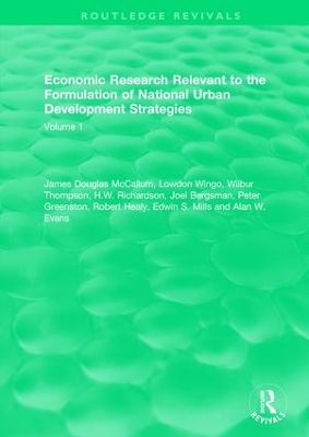 Economic Research Relevant to the Formulation of National Urban Development Strategies by James Douglas McCallum