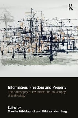 Information, Freedom and Property by Mireille Hildebrandt