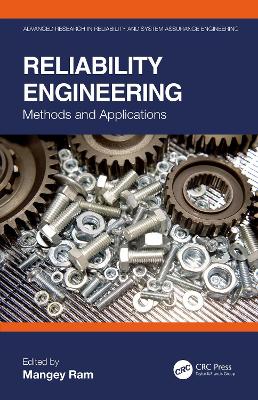 Reliability Engineering: Methods and Applications book