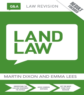 Q&A Land Law by Martin Dixon