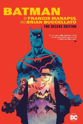 Batman by Francis Manapul and Brian Buccellato: Deluxe Edition book