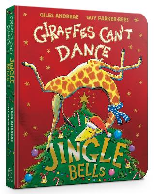 Jingle Bells from Giraffes Can't Dance Board Book by Giles Andreae