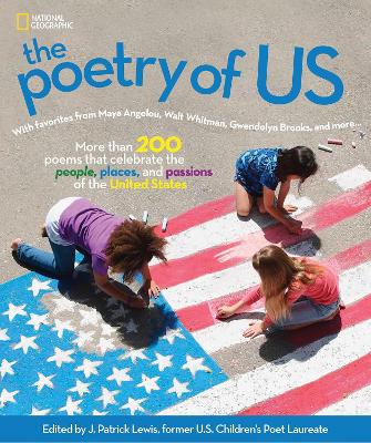 The Poetry of US: Celebrate the people, places, and passions of America book