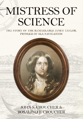 Mistress of Science by Professor John S. Croucher