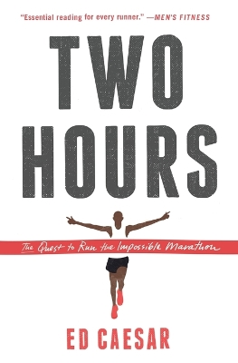 Two Hours by Ed Caesar