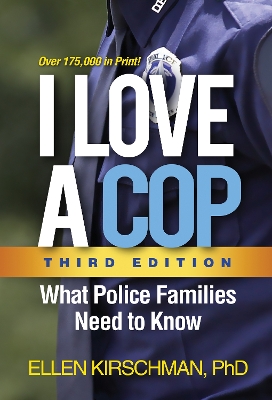 I Love a Cop, Third Edition book