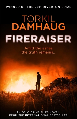 Fireraiser (Oslo Crime Files 3) book