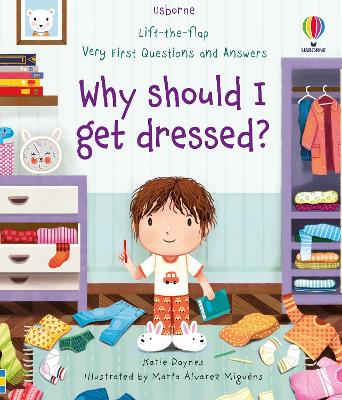 Very First Questions and Answers Why should I get dressed? book