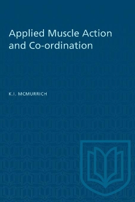 Applied Muscle Action and Co-ordination book