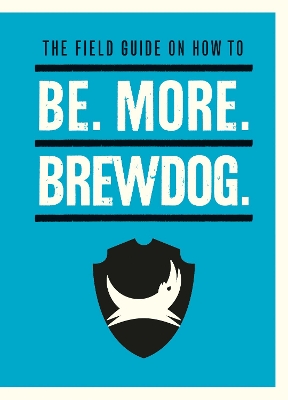 Be. More. BrewDog. book
