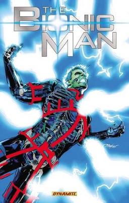 Bionic Man Volume 3 book