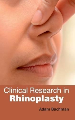 Clinical Research in Rhinoplasty book