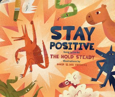 Stay Positive: A Children's Picture Book book