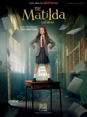 Roald Dahl’s Matilda the Musical (Movie Edition) book