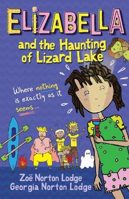 Elizabella and the Haunting of Lizard Lake book