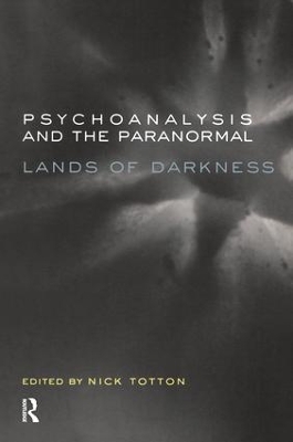 Psychoanalysis and the Paranormal book