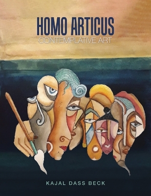 Homo Articus: Collector's Edition: Contemplative Art book